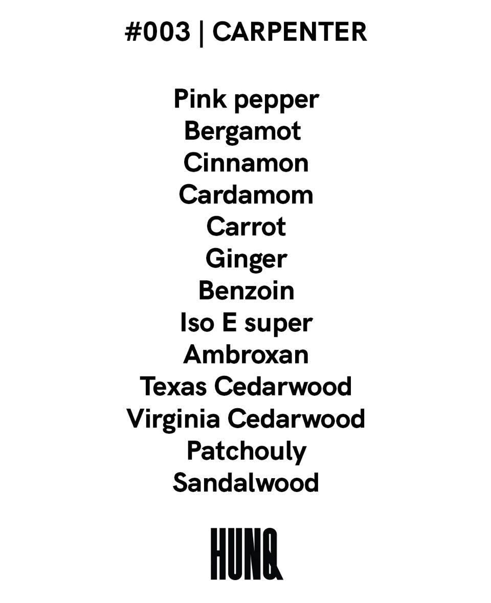 Hunq - Perfume 003 Carpenter 100ml